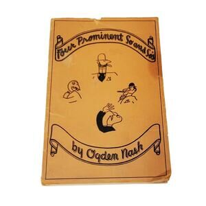 Ogden NASH lyrics Four Prominent So and So's Second Printing 1933